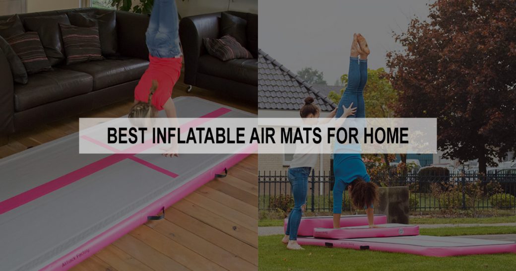 7 Best Air Track Mats For Gymnastics Home Practice (2023)